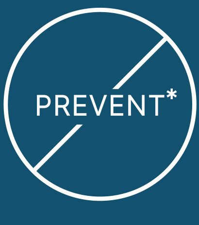 Prevent* Prevent*